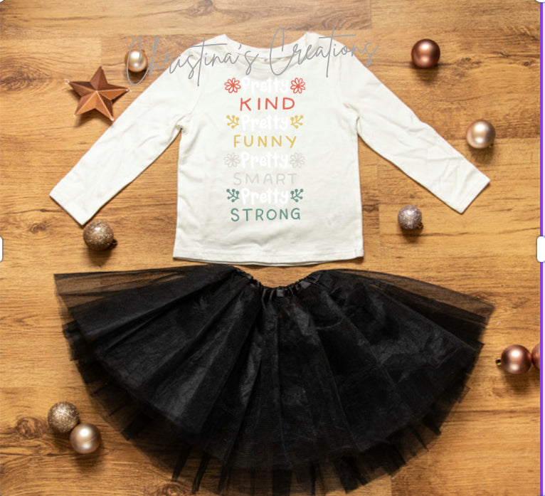 Girls you are Long Sleeve Shirt