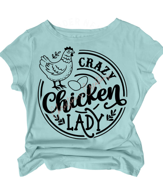 Women’s Crazy Chicken Lady