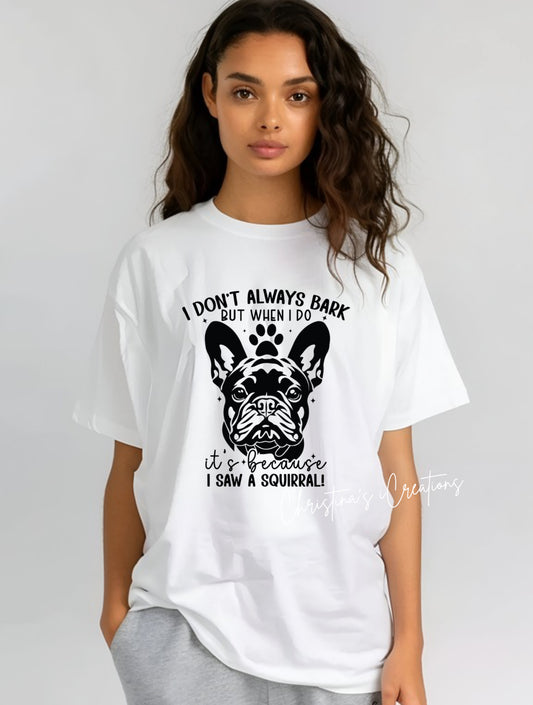 Women’s Frenchie Bark Tee