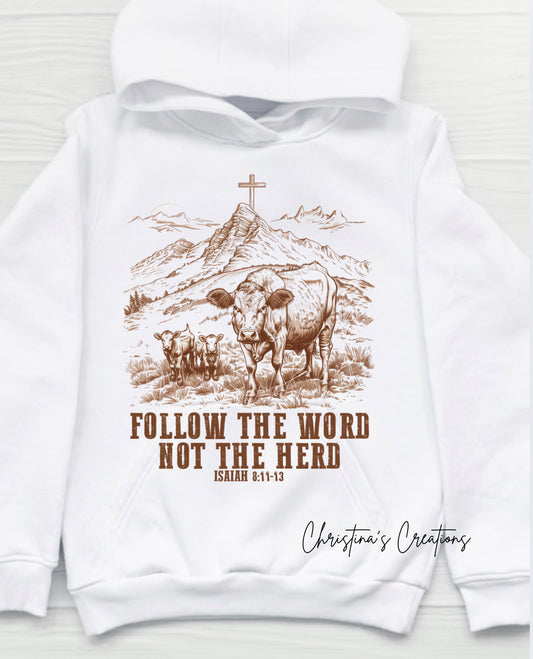 Follow the word Hoodie