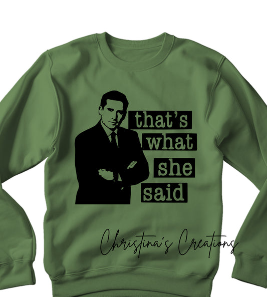Women’s That’s what She Said